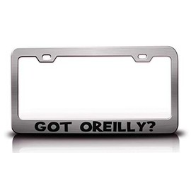 Custom Brother - GOT Oreilly? Family Name Metal Car SUV Truck License Plate Frame Ch l40