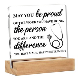 Nurse Retirement Gifts for Women, Nurse Appreciation Gifts, May You Be Proud of the Work Clear Acrylic Desk Decorative Sign for Home Office, 4 x 4 Inches