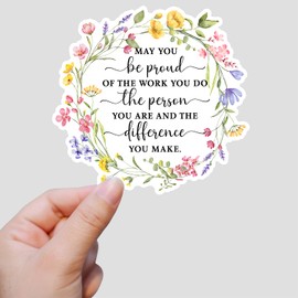 (3Pcs) May You Be Proud of The Work You Do Inspirational Quote Sticker for Laptop Motivational Vinyl Waterproof Stickers for Notebook Phone Tumbler Size 3x2.9 Inches