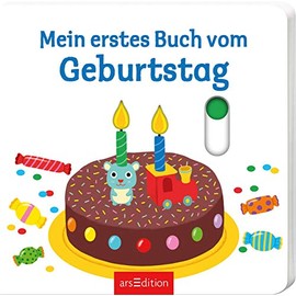 Mein erstes Buch vom Geburtstag: Mit stabilen Schiebern | Die Bestsellerreihe mit lustigen Schiebern, fördert die Feinmotorik und den Sprachererwerb für Kinder ab 18 Monaten