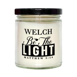 Bible Verse for Welch Candle,Christmas Gifts for Welch Be The Light Mattew 5:14 Gifts for Women Coworker Welch Name Birthday Candle Christmas Gifts, Housewarming, Soy Wax, Scented, Decor