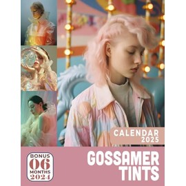 Gossamer Tints Calendar 2025: 18-Months Covering 2024-2025 about Creative Photography, Large Grid with Dedicated Notes Section for Easy Planning, Organizing