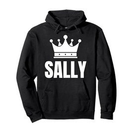 Sally Name Birthday Costume With Crown Pullover Hoodie