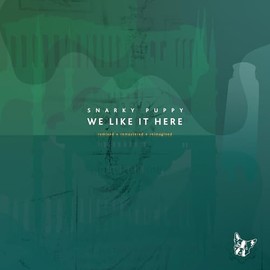 We Like It Here (Remixed + Remastered + Reimagined)