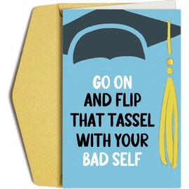 Oamiolek Funny Graduation Card, Congratulations on Graduation Card for Him Her, Hilarious Grad Card for Graduates, Go on And Flip That Tassel with Your Bad Self