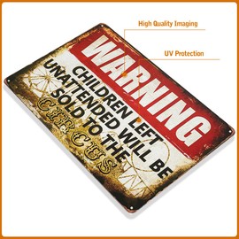 dingleiever-Warning signs Children Left Unattended Will Be Sold To The Circus Warning 8" x 12" Funny outdoor sign