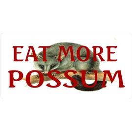 Eat More Possum License Plate