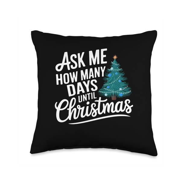 How Many Days Until Christmas Tree Countdown Holiday Funny Throw