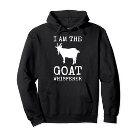 Goat Whisperer Hoodie Funny Homesteading Farmer Gift