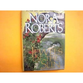 Jewels of the Sun (Irish Trilogy) - Hardcover By Nora Roberts - GOOD