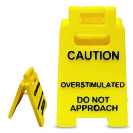 Caution Overstimulated Desk Sign Do not Approach Sign Funny Office Desk Decor Signage Accessories Humor Novelty Office Decor Mini Busy Warning Mark Gag Gift for Colleagues Employee Teammate Boss