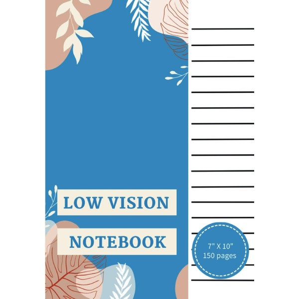 Low Vision Notebook: Bold Lined Paper for Visually Impaired, Senior
