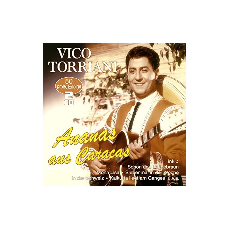 Ananas aus Caracas-50 Grosse Erfolge