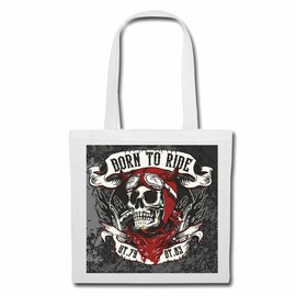 Reifen-Markt Tasche Umhängetasche BORN TO RIDE BIKERSHIRT MOTORRAD CHOPPER GOTHIC MOTORCYCLE SKULL MOTORRADCLUB BIKE ROUTE 66 Einkaufstasche Schulbeutel Turnbeutel in Weiß