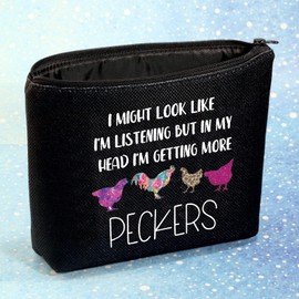 G2TUP Peckers Lover Makeup Bag Funny Chicken Farmer Zipper Pouch I'm Listening But in My Head I'm Getting More Peckers (I'm Listening)