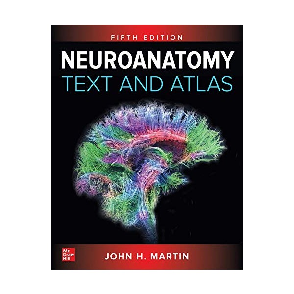 Neuroanatomy Text and Atlas, Fifth Edition