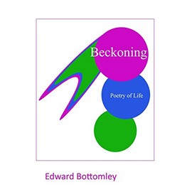 Beckoning: Poetry of Life