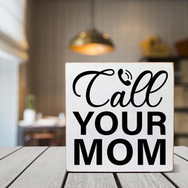 Call Your Mom Wooden Box Sign College Dorm Room Desk Shelf Decor, Back to School Gifts