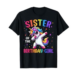 Sister Of The Birthday Girl Family Matching Dabbing Unicorn T-Shirt