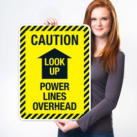 Sigo Signs, Power Lines Overhead Sign, 18x24 Inches, Rust Free .063 Aluminum, Fade Resistant, Indoor/Outdoor Use, Made in USA
