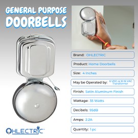 OhLectric 4 Inches General Purpose Doorbells - Stainless Steel Home Doorbells with Satin Aluminum Finish - 95dB 11 Watts 2.2 Amps Electrically Operated Home Doorbells - Easy to Install - OL-46467