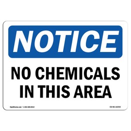 OSHA Notice Sign - Notice No Chemicals in This Area | Rigid Plastic Sign | Protect Your Business, Construction Site, Warehouse & Shop Area | Made in The USA