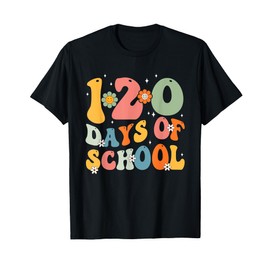 Teacher Kids Retro Groovy 120 Days Happy 120th Day Of School T-Shirt