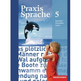 Praxis Sprache - Allgemeine Ausgabe 2010: Schülerband 5: Schulbuch 5