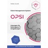 Client-Management-System opsi: Lösungen für heterogene IT-Umgebungen