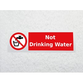 Not Drinking Water Sticker Waterproof Outdoor Vinyl Sticker 150 x 45 mm