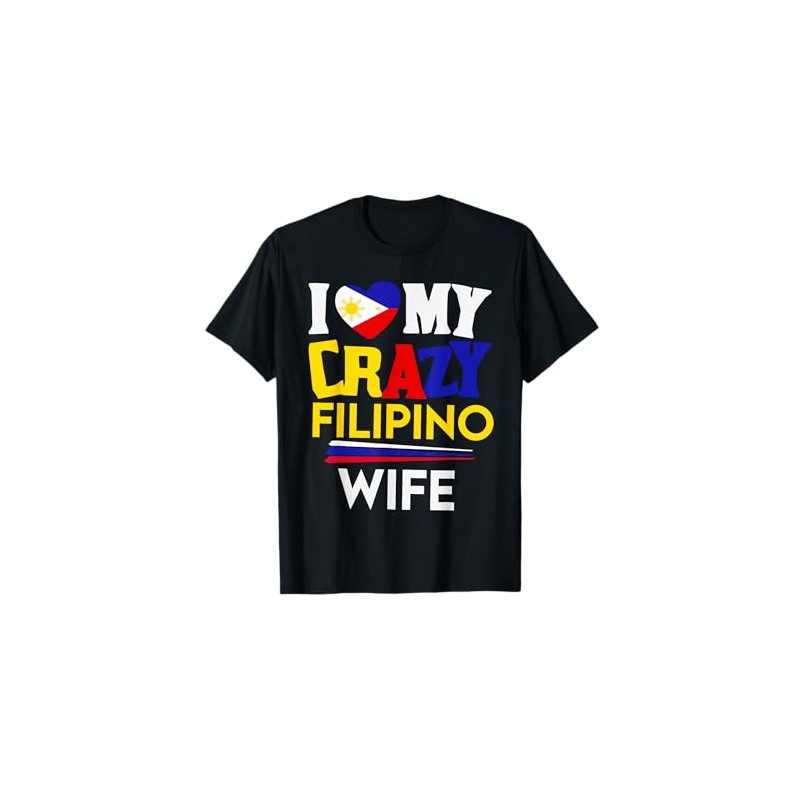 I Love My Crazy Filipino Wife Philippines Flag Pride Card