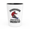 Snowboarding Shot Glass 1.5oz - Snowboarding Because frostbite - Ski