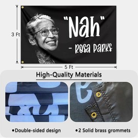 Nah Rosa Parks 3x5Ft Flag  Motivational Language Banner For Room College Dorm Room Banner Decor Durable Man Cave Flags With 4 Bass Gromments