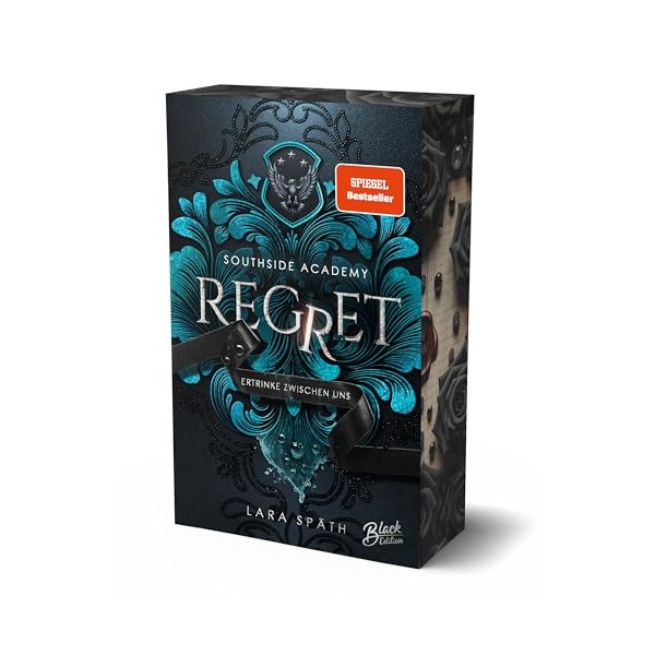 Regret: Ertrinke zwischen uns (Southside Academy) | Mit wunderschönem Farbschnitt: