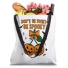 BE SPOOKY Tote Bag
