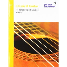 G5R00 - Classical Guitar Repertoire and Etudes - The Royal Conservatory 2018 - Prep Level