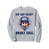 Hip Hop Heart Bronx Soul Sweatshirt