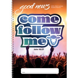 2025 - 2026 Catholic Jr. High / High School Student Good News Planner