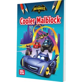 DC Batwheels: Cooler Malblock: Ausmalbilder mit Fahrzeugen und Superhelden ab 4 Jahren