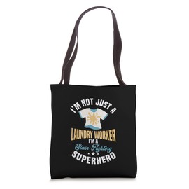 Great Laundry Worker Quote Tote Bag