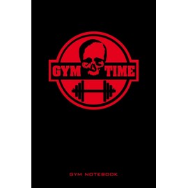 Gym Notebook: Workout diary, Workout Notes, Training Notebook. Format A5, 120 pages, matt softcover, tabular, tried and tested page layout for ... companion for bodybuilding, fitness training,