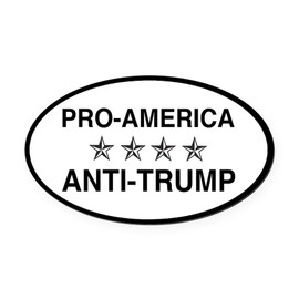 CafePress Pro America Anti Trump Euro Oval Car Bumper Magnet