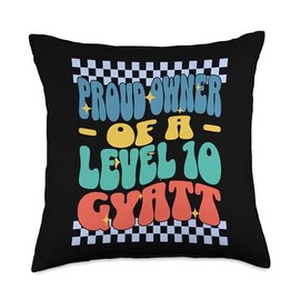 Proud Owner Of A Level 10 Gyatt Ironic Meme Brainrot Throw Pillow