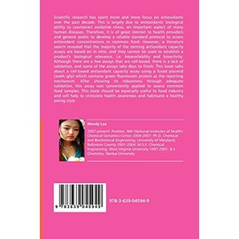 VDM Verlag An Antioxidant Capacity Assay and its Application in Food Samples: Development, Validation and Application of a Biological Antioxidant Capacity Assay Using sodA::gfp as a Living Sensor