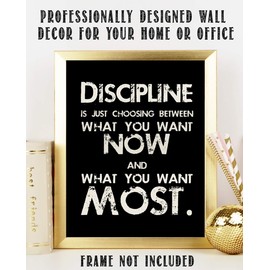"Discipline is Choosing What You Want Most"-8 x 10"-Motivational Wall Art Sign. Distressed Effect-Typographic Print-Ready to Frame. Home-Office-School-Gym Decor. Great Reminder to Delay Gratification!