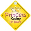 Princess Keeley On Board Girl Car Sign Child/Baby Gift/Present 002