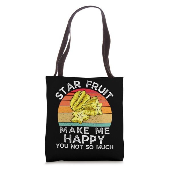 Retro Star Fruit Make Me Happy You Not So Much