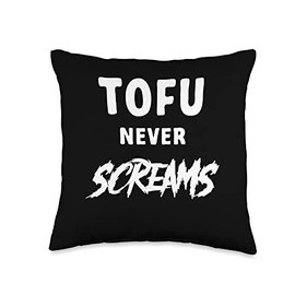 Tofu never Screams Vegan Tofu Throw Pillow