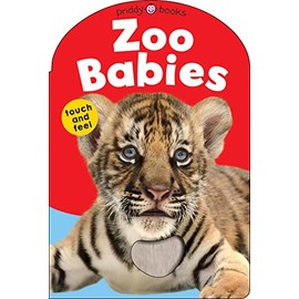 Zoo Babies (Baby Touch & Feel)