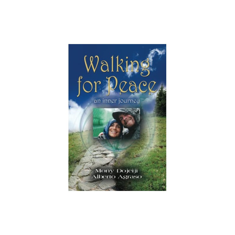 Walking for Peace, an inner journey